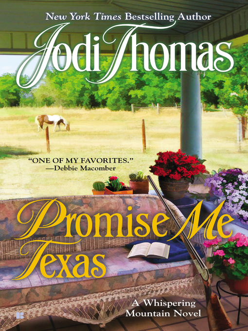 Title details for Promise Me Texas by Jodi Thomas - Wait list